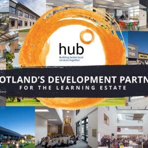 Hub Scotland showcases £4.2bn programme of learning estate infrastructure